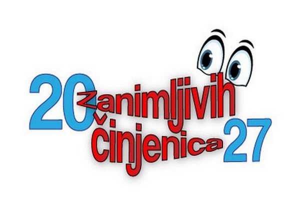 zanimljive cinjenice 27