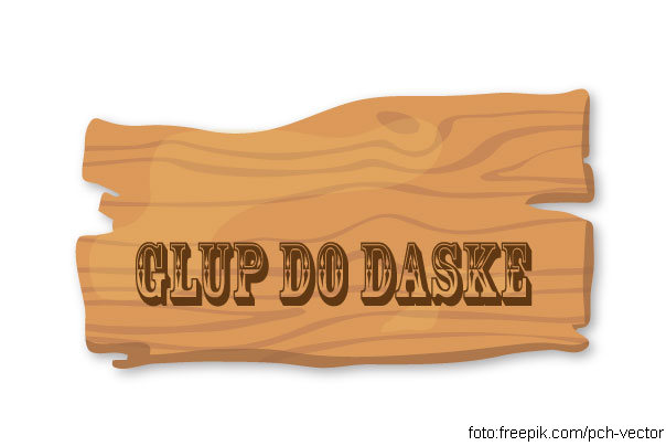 glup do daske